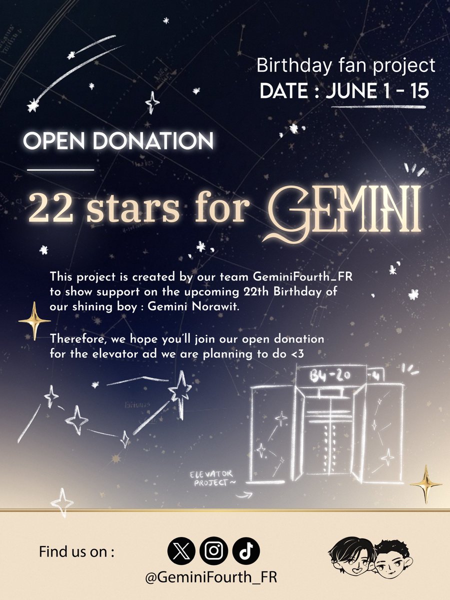 GeminiFourth_FR's tweet photo. Even in the midst of a cluster of stars, Gemini is the one who beams. ✨

#Gemini_NT #เจมีไนน์ @gemini_ti
#22starsforGEMINI

​To celebrate Gemini's 22nd birthday, we are launching our fan project: "22 stars for Gemini" 🌠

Help us light up GMM Grammy Place with an elevator ad! 💛

Check the images for details and donation info!

🔗: https://t.co/apsigrTVv2