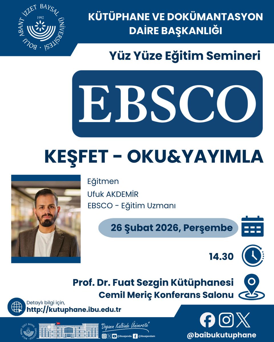📢EBSCO İLE KEŞFET: OKU &amp; YAYIMLA
Yüz binlerce e-Kitaba erişim ve Cambridge &amp; Oxford dergilerinde ücret ödemeden açık erişim makale yayınlama ayrıntılarını kaçırmayın! 📚✍️
#baibukutuphane #ibuajanda #bolu #baibu #aibulibrary #ebsco #ibukutuphane
