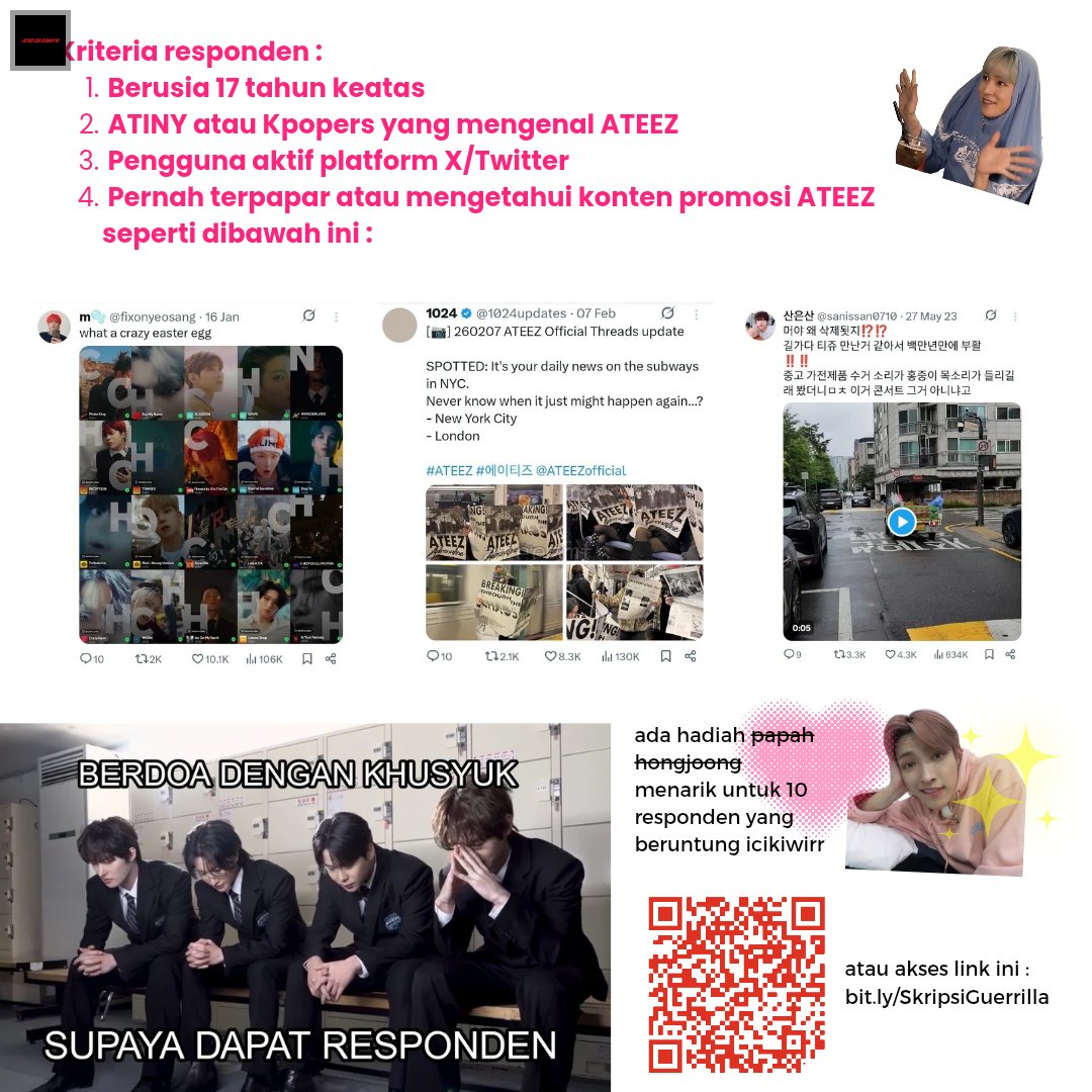 ateezmfs's tweet photo. [az] haloo! adakah atiny yang berusia 17 tahun keatas yang bersedia mengisi kuesioner penelitian utk tugas akhir ku? 🥺👉👈 berkaitan dengan promosi ateez yang selalu gacor itu 💃🏻 bagi yang berkenan bisa scan QR code terlampir atau bisa rep nanti aku kirim di dm. thankyou! https://t.co/tpeipXpKlG