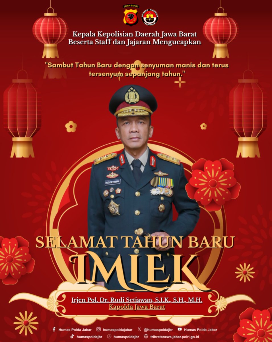 ✨ Selamat Tahun Baru Imlek ✨

Kepala Kepolisian Daerah Jawa Barat Irjen Pol. Dr. Rudi Setiawan, S.I.K., S.H., M.H. beserta staf dan jajaran mengucapkan:
"Sambut Tahun Baru dengan senyuman manis dan terus tersenyum sepanjang tahun." 🧧😊
