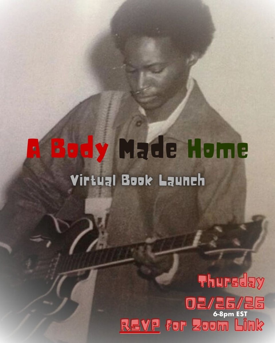 “...There is no memoir alive as fleshy and radically theoretical as this offering... "-Kiese Laymon

RSVP for A Body Made Home Virtual Book Launch (Zoom) 2/26/26, Thursday, 6-8 pm.

eventbrite.com/e/a-body-made-… <a href="/eventbritehelp/">Eventbrite Help</a>