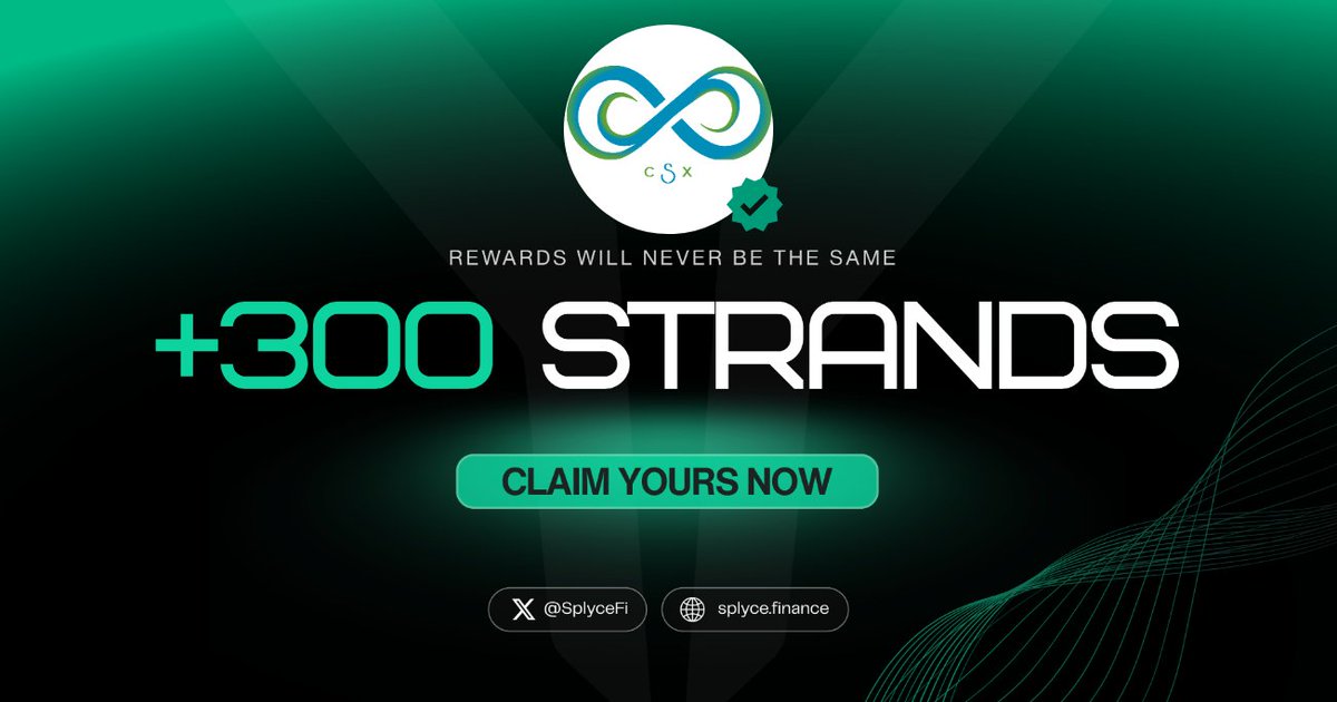 CSX_io's tweet photo. 300 Strands claimed. 

Real-world yield is coming to Solana with @SplyceFi 

Feels good to be early.

Your turn: https://t.co/Sj07Y3eDvB https://t.co/ShU1fossC4