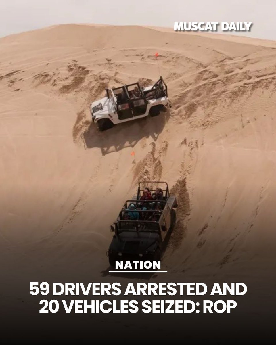 muscat_daily's tweet image. Royal Oman Police (ROP) have detained 59 drivers and seized 20 vehicles in Baushar for causing noise disturbances and violating safety standards. Legal procedures are currently being completed against the offenders. 

#RoyalOmanPolice #PublicOrder #Baushersands