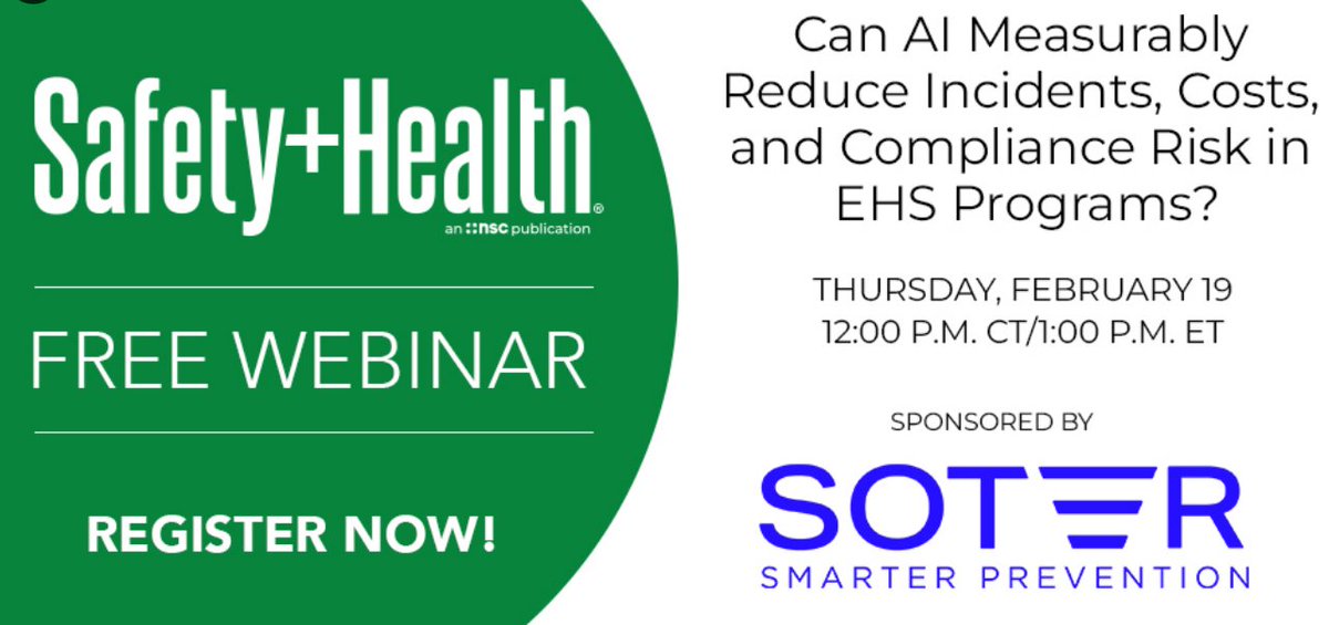 Can AI measurably reduce incidents, costs and compliance risks in EHS programs? Experts from Soter Analytics will discuss that question and more Thursday, Feb. 19 in our latest Safety+Health Magazine free webinar. Register here: lnkd.in/gHzbeecp