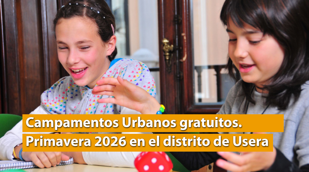 Campamentos Urbanos gratuitos. Primavera 2026 en el distrito de Usera  gentes.userafutura.org/2026/02/17/cam…