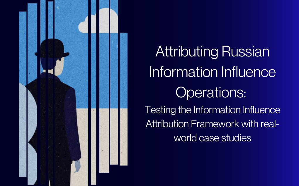Attributing Russian Information Influence Operations: Testing the Information Influence
NATO Strategic Communications Centre of Excellence
stratcomcoe.org/publications/a…
<a href="/NATO/">NATO</a>