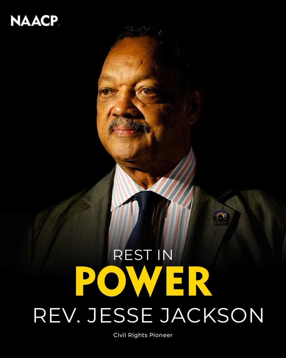 #RestInPower to Rev. Jesse Jackson. Today, we honor a giant whose voice, courage, and love for our people shaped generations. Reverend Jesse Jackson was not only a civil rights icon—he was family to the NAACP.

His legacy sits at the heart of our work and at the center of this