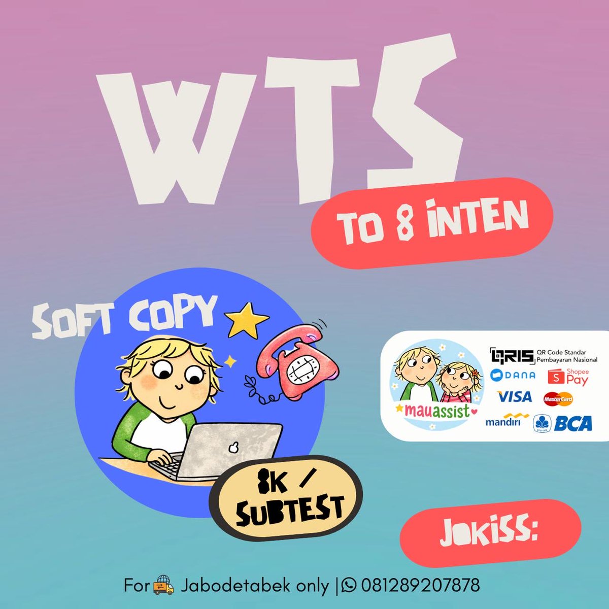mauassist's tweet photo. #zonauang #zonaba #TOInten
📚 WTS TO 8 Inten (Soft Copy)
💸 5k only!

✨Joki TO 8 INTEN:
🖥️ Soft Copy - 8K / subtest
📄 Hard Copy — 10K / subtest 🚚 Ongkir by customer (khusus hard copy yaa 😙 #jabodetabek) https://t.co/VLZ6CIklsh
