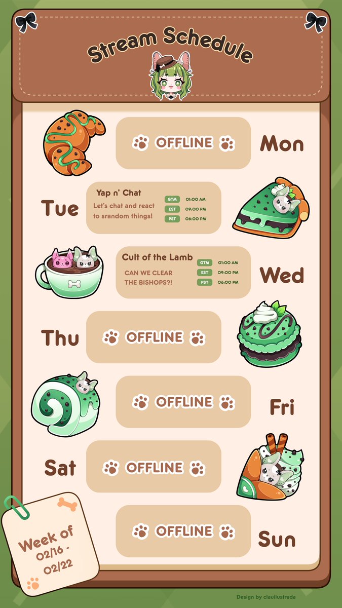 [ Weekly Schedule &amp; Tags ] 
FEBRUARY 9TH - FEBRUARY 15TH 

Going through some medical stuff this week so going to be a chill week! Some yapping, some comfort games, and lots of rest to come back stronger.

General: #PastryPuppie
Live: #PuppieLive
Art: #PuppieArt
Fan Name: Dawgs