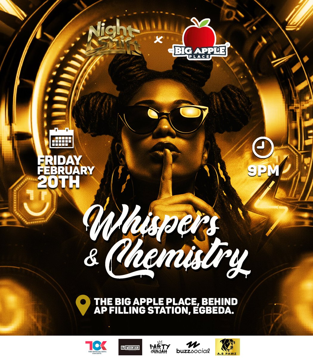 TOKConcepts's tweet photo. Where whispers turn into wild stories and chemistry turns into memories. 🥂
Night Shift: Whispers &amp; Chemistry
📍 Big Apple Place (Behind AP Filling Station), Egbeda
⏰ 9PM
📆; Friday Feb 20th.
#NightShift #mainland #egbeda #events #nightlife https://t.co/naEDjLpsIl