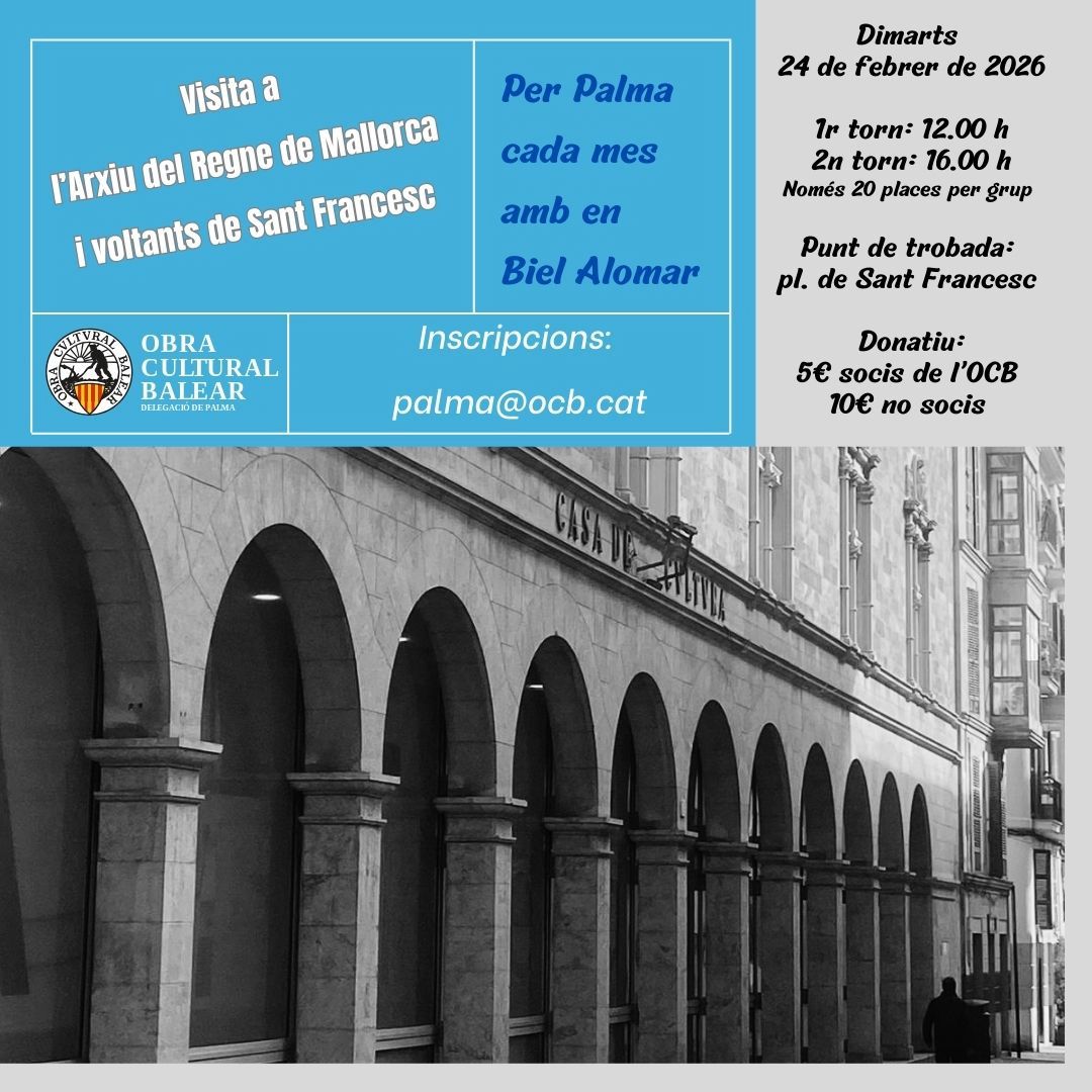 ocbpalma's tweet image. #PerPalmaCadaMes -&amp;gt; Visita a l'@arxiuregne de #Mallorca i als voltants de Sant Francesc, en dos torns d'un màxim de vint persones. Serà dimarts 24 de #febrer26. Sou a temps d'apuntar-vos-hi!