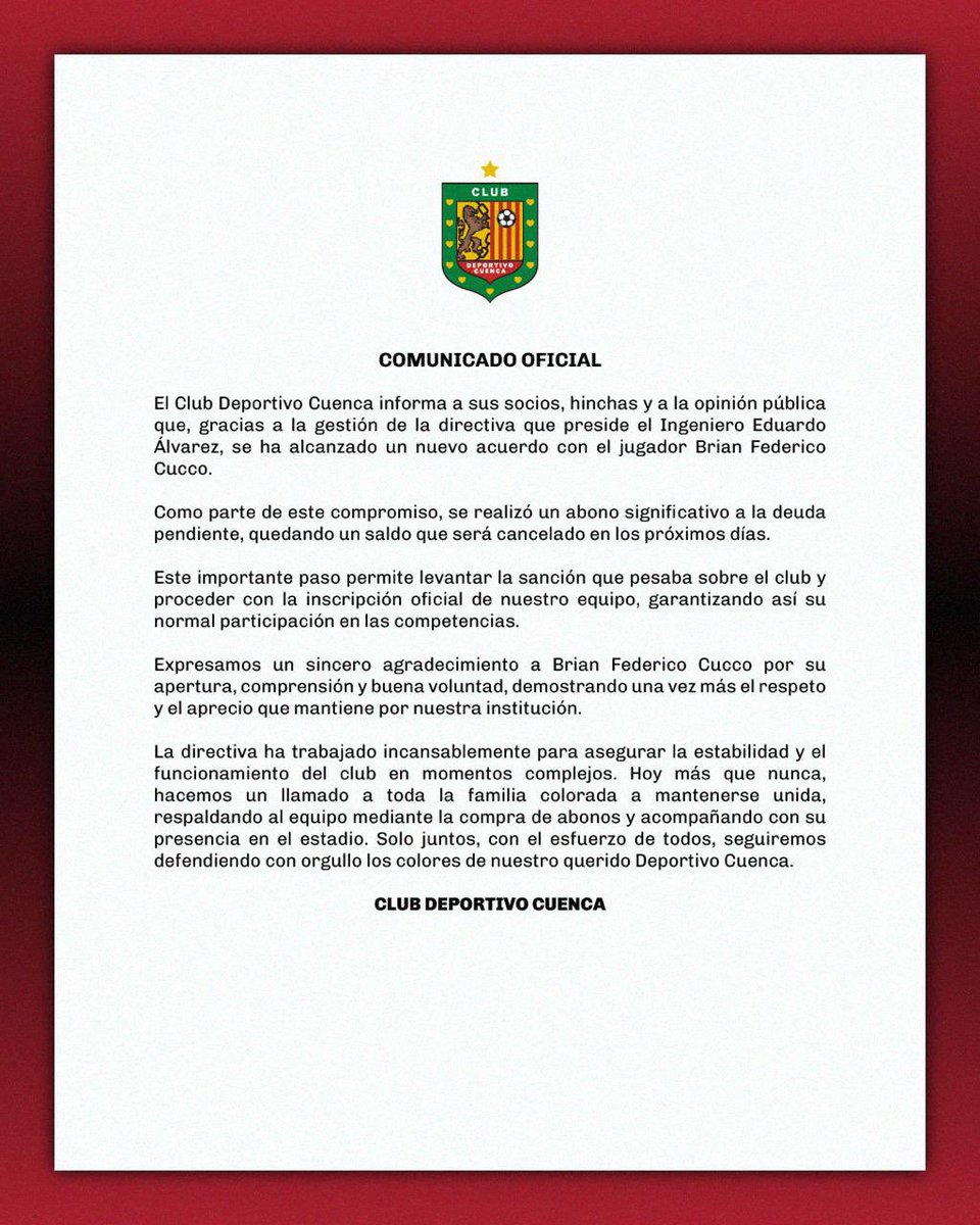 Comunicado Oficial: 

Hemos alcanzado un nuevo acuerdo con Brian Cucco. 🤝❤️

Este paso es fruto del esfuerzo y compromiso dirigencial por el bienestar del club. 

Invitamos a toda nuestra hinchada a mantenerse unida y seguir apoyando en este momento clave. #VamosCuenca🔴⚫