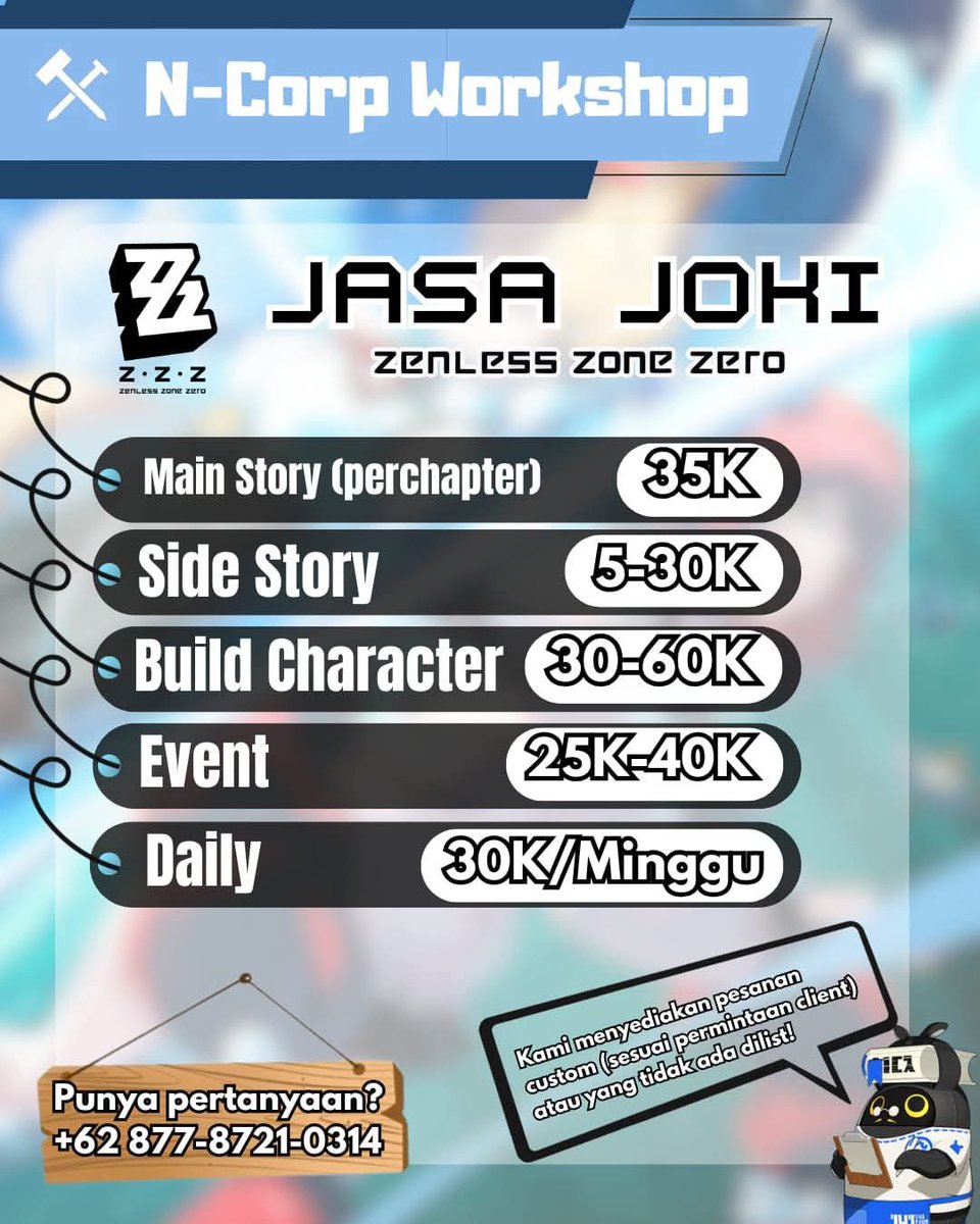 ncorpworkshop's tweet photo. Pricelist joki ZZZ untuk para Proxies!

#ZenlessZoneZero https://t.co/OBZe4bvDur