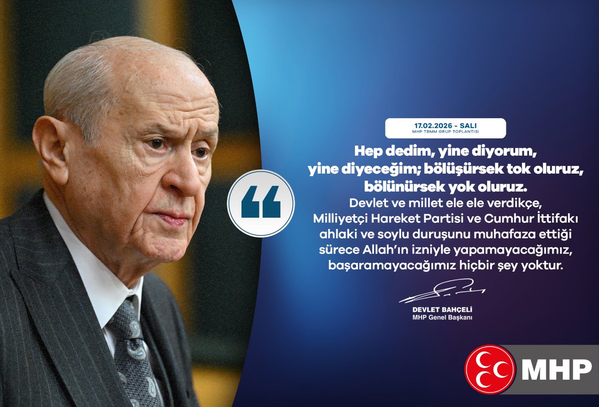 Hep dedim, yine diyorum, yine diyeceğim; bölüşürsek tok oluruz, bölünürsek yok oluruz.
Devlet ve millet ele ele verdikçe, Milliyetçi Hareket Partisi ve Cumhur İttifakı ahlaki ve soylu duruşunu muhafaza ettiği sürece Allah’ın izniyle yapamayacağımız, başaramayacağımız hiçbir şey