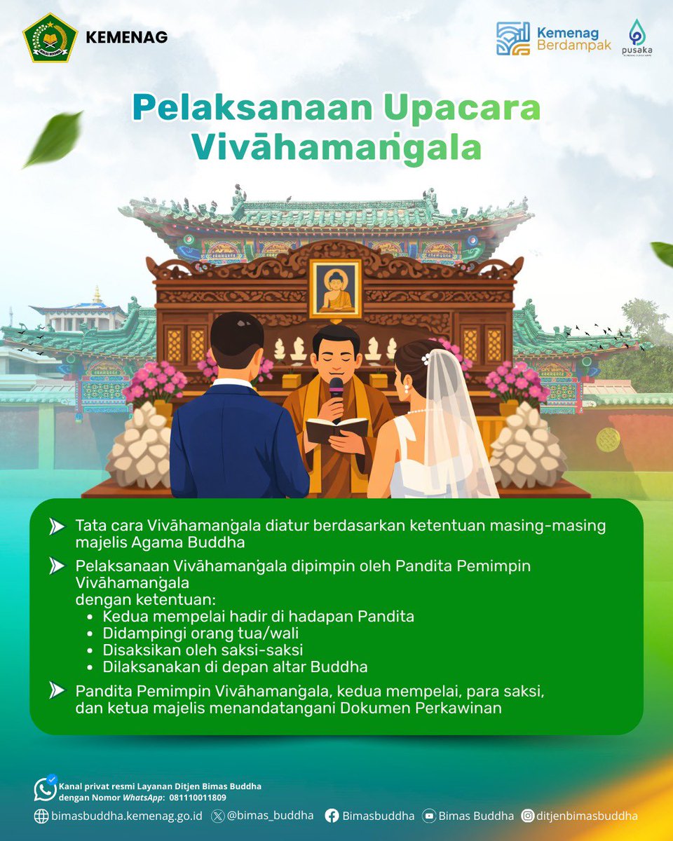 Hai #SahabatReligi 
Di tahun 2025, Ditjen Bimas Buddha menerbitkan Keputusan Dirjen Bimas Buddha Nomor 205 Tahun 2025 tentang Petunjuk Teknis Perkawinan Secara Agama Buddha.
Yuk, kenali lebih dekat Vivāhamaṅgala sebagai bagian dari pelayanan keagamaan Buddha.