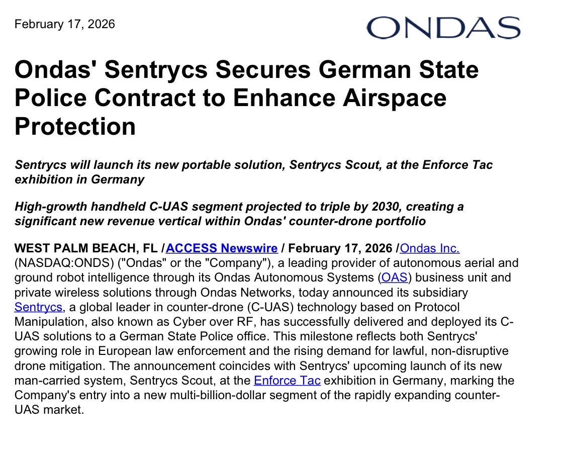 Berlinergy's tweet photo. Bullish $ONDS 💥

Ondas' #Sentrycs Secures German State Police Contract to Enhance Airspace Protection

#Sentrycs will launch its new portable solution, Sentrycs Scout, at the Enforce Tac exhibition in Germany 
High-growth handheld C-UAS segment projected to triple by 2030, creating a significant new revenue vertical within Ondas' counter-drone portfolio

https://t.co/nPbiEBv2N4