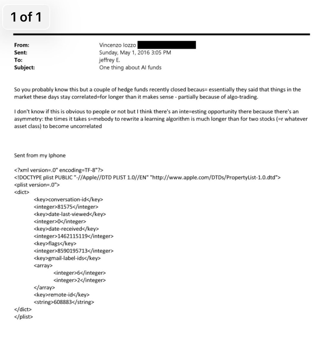 An email in the Epstein files blames algorithmic trading for assets staying correlated longer than expected, and how that was a concern/opportunity for hedge funds 

From the Epstein Files 

“From: Vincenzo lozzo
Sent: Sunday, May 1, 2016 3:05 PM
To: jeffrey E.
Subject: One thing