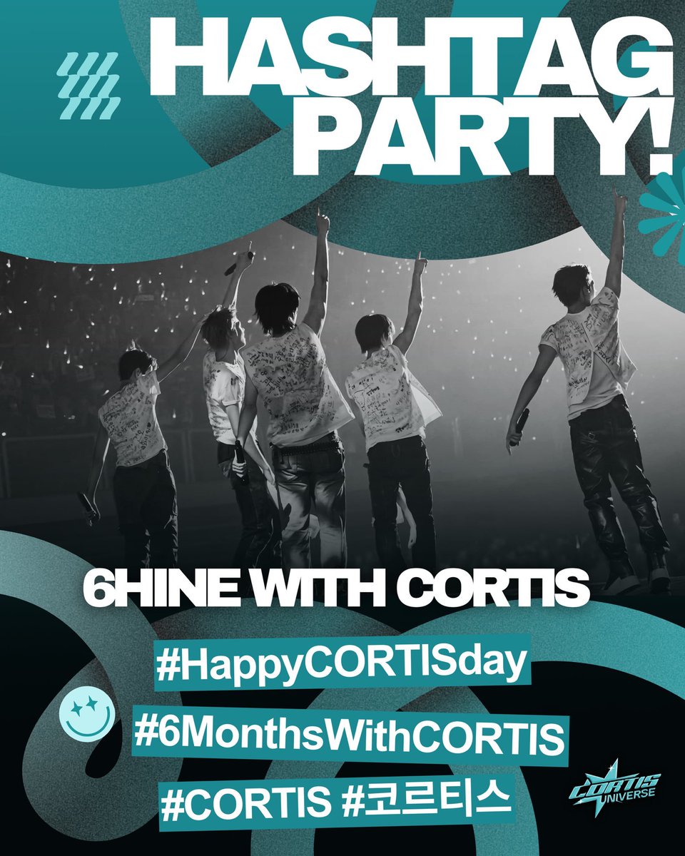 [HASHTAG PARTY] 🎉

We’re celebrating 6 months of CORTIS — let’s make it trend!

Drop TAGS! ⬇️

6HINE WITH CORTIS
#HappyCORTISday
#6MonthsWithCORTIS
#CORTIS #코르티스