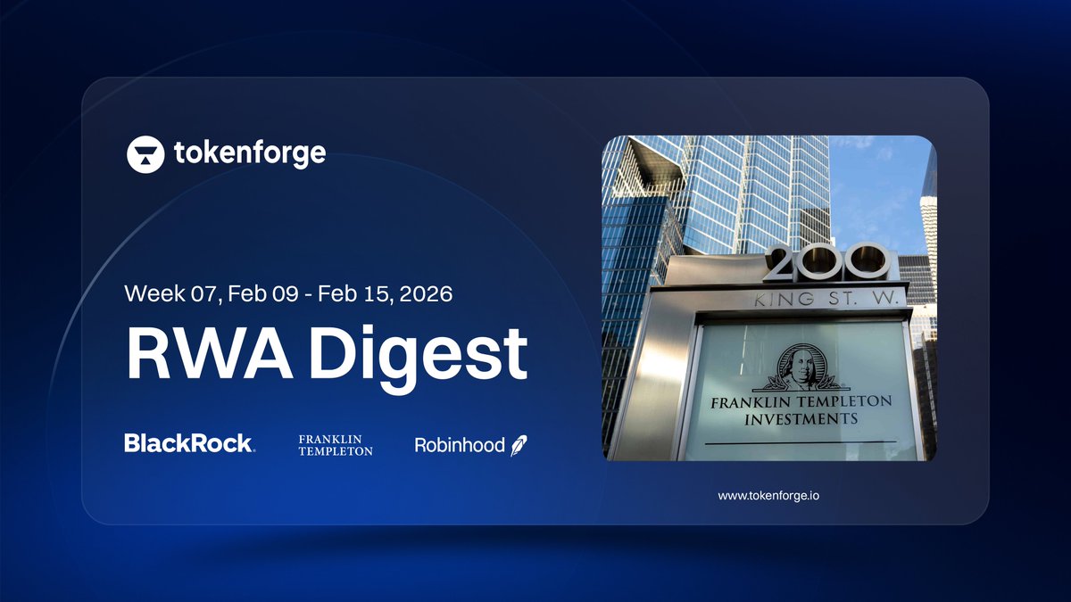 TKFG RWA Digest (Week 07, Feb 09 – Feb 15, 2026)

This week confirmed tokenization is moving from experimentation to execution. Robinhood, BlackRock, Franklin Templeton and LSEG all made significant onchain moves while regulators globally accelerated their frameworks. The