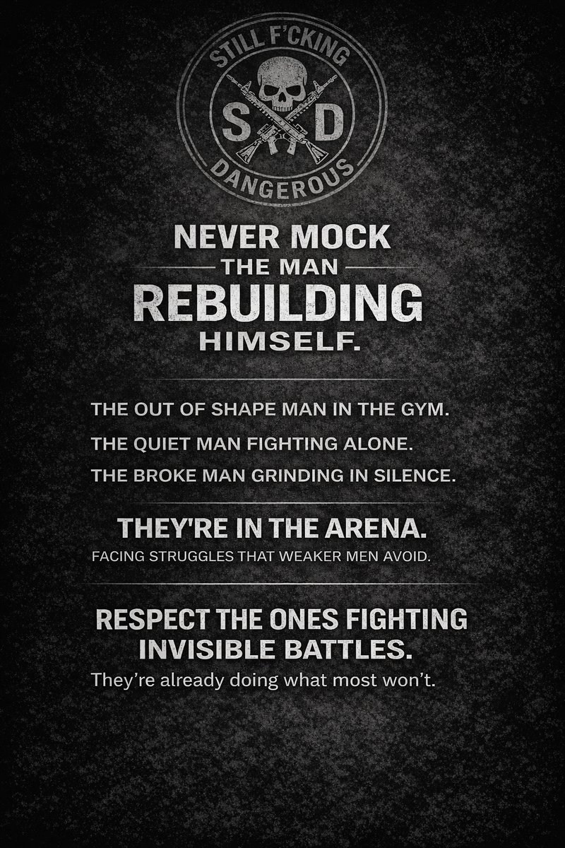 SFDMovement's tweet image. Rebuilding isn’t weakness.
It’s war.

Respect the men in the arena.

#StillFckingDangerous
#SFD
#SFDMovement
#Rebuild
#StayDangerous