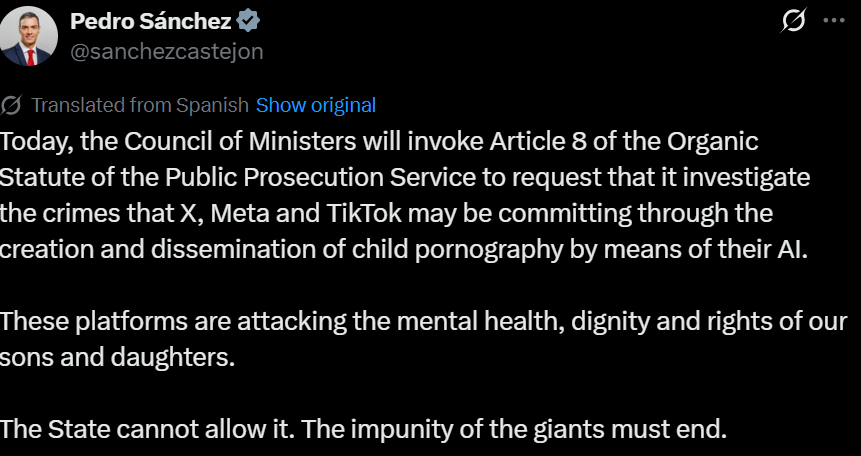 🇪🇸 Spain's PM is threatening to sic prosecutors on X, Meta, and TikTok over AI-generated child pornography. 

Using child safety as a pretext to crack down on platforms is one of the oldest tricks in the book.

This is less about protecting kids and more about finding an excuse