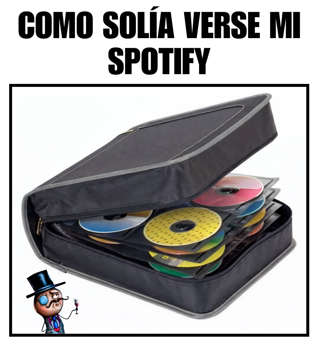 Cada uno era una lista de reproducción