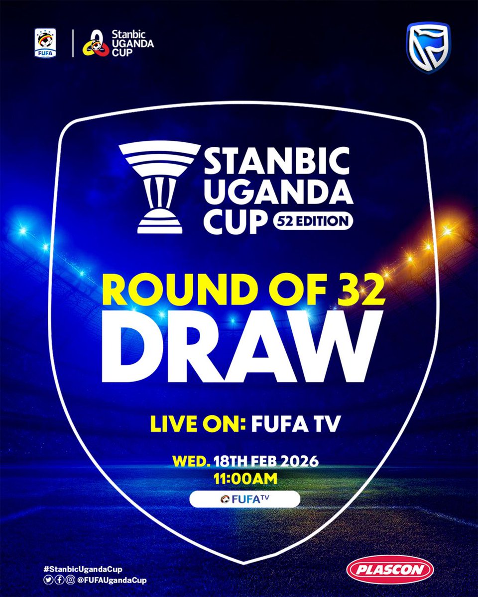 oduk_smartboy's tweet photo. Stanbic @FUFAUgandaCup Cup – Round of 32 Draw 

🗓 Wednesday, 18th February 2026
⏰ 11:00 AM
📡 Live on FUFA TV

The road to glory continues. Who will face who in the next stage? Stay tuned!

#fufa #UgandaCup52edition https://t.co/CkK1cq5dqW