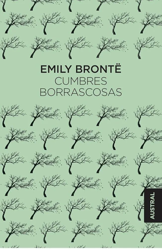 La leí tarde porque tenía fama de culebrón infumable. En realidad es una novela extraordinaria y mucho más audaz de lo que se cree. Sí: en el siglo de Flaubert, Balzac, Stendhal, James, Melville, Tolstói, Dostoievski y tantos otros, Brontë estuvo a la altura de los más grandes.