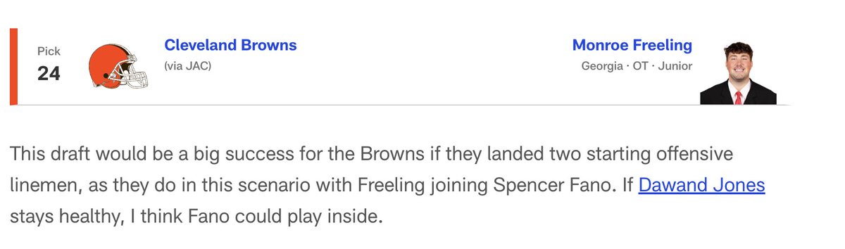 .<a href="/MoveTheSticks/">Daniel Jeremiah</a> mock draft 2.0 is out with the Browns selecting: 

No. 6 - OT Spencer Fano 
No. 24 - OT Monroe Freeling 

Would you like this draft for the Browns?