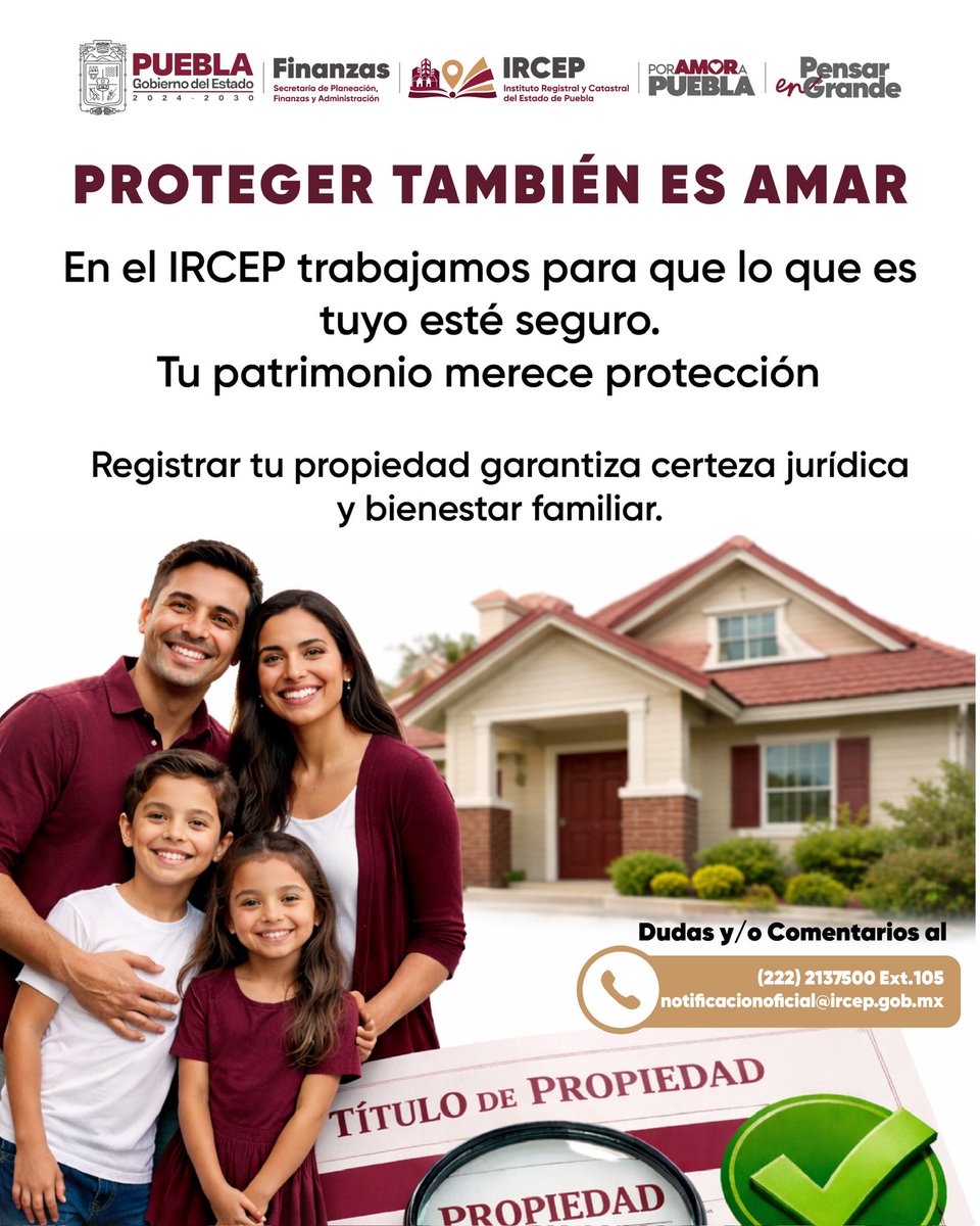 IRCEPGobPue's tweet photo. Cuidar tu patrimonio es proteger el futuro de tu familia 🏠✨
Bajo la visión del Gobernador Alejandro Armenta, el @Gob_Puebla impulsa acciones que brindan certeza y confianza a las personas.
#IRCEP #PatrimonioFamiliar #CertezaJurídica #PorAmorAPuebla #PensarEnGrande https://t.co/P0al5hLlOr