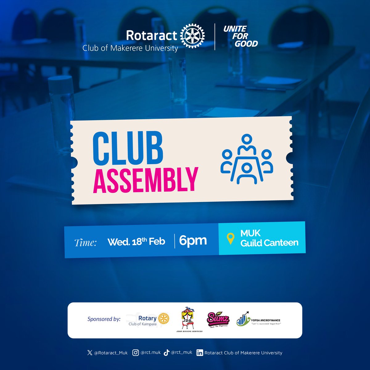 Rotaract_MUK's tweet photo. **Club Assembly incoming!** π
Join your fellow Rotaractors this **Wednesday, 18th Feb at 6 PM** in the **MUK Guild Canteen** for connection, updates, planning, and good vibes.
Let's **Unite for Good** π
See you there!
#RotaractMUK #ClubAssembly #MakerereUniversity # https://t.co/XedU8O6mzK