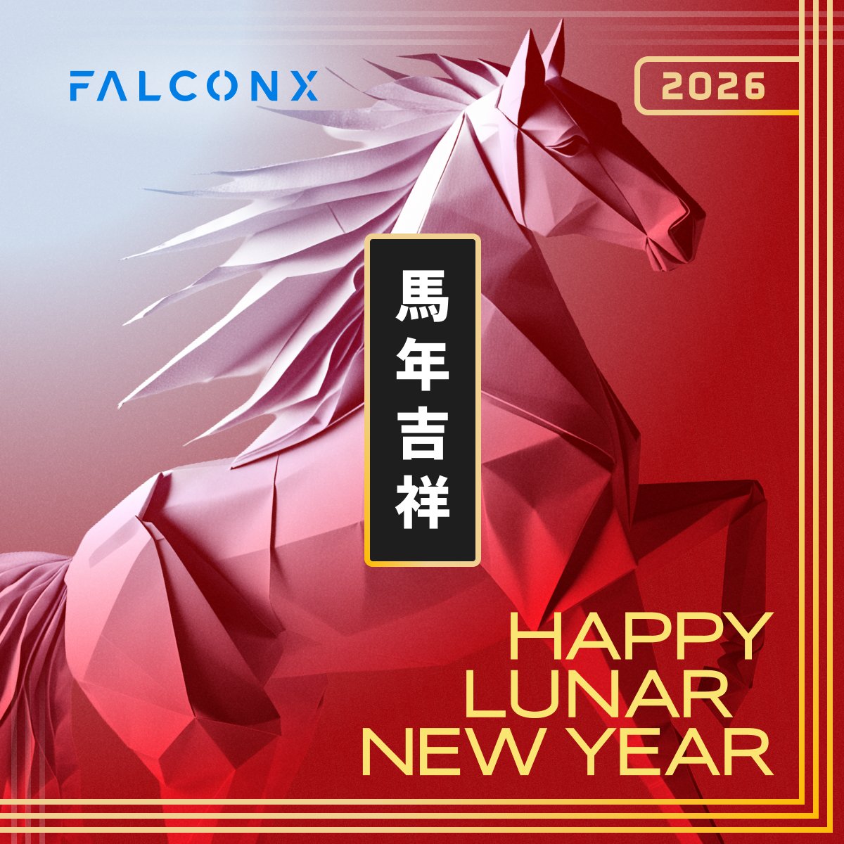 FalconXGlobal's tweet photo. Happy Lunar New Year from FalconX!

As we welcome the Year of the Horse, we’re reflecting on growth, innovation, and the partnerships that make our journey possible. Here’s to a year filled with prosperity, resilience, and new opportunities in the world of digital assets. https://t.co/SkCRLbDbE6