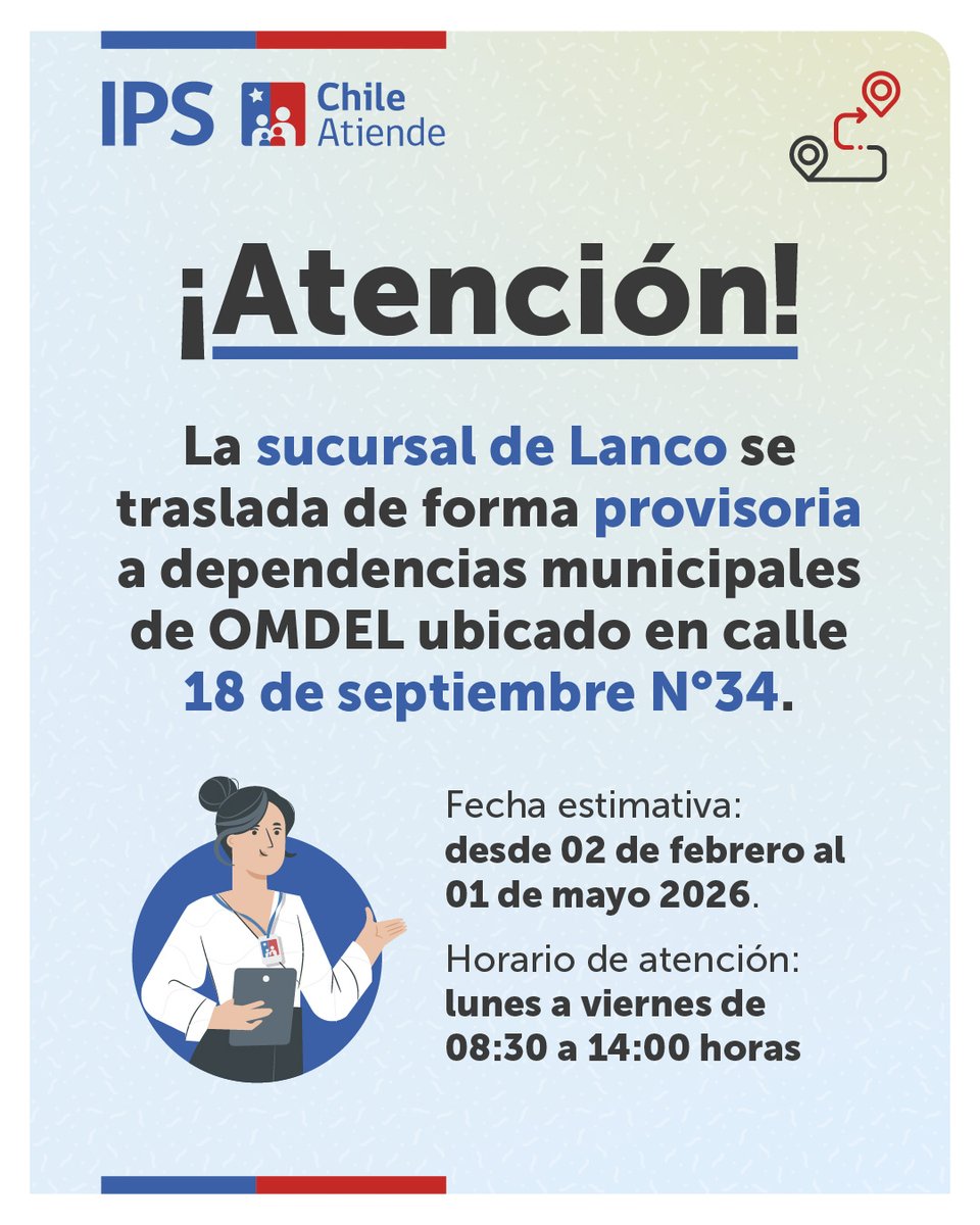 👉Recordatorio para comuna de Lanco, sobre cambio de local de atención presencial.