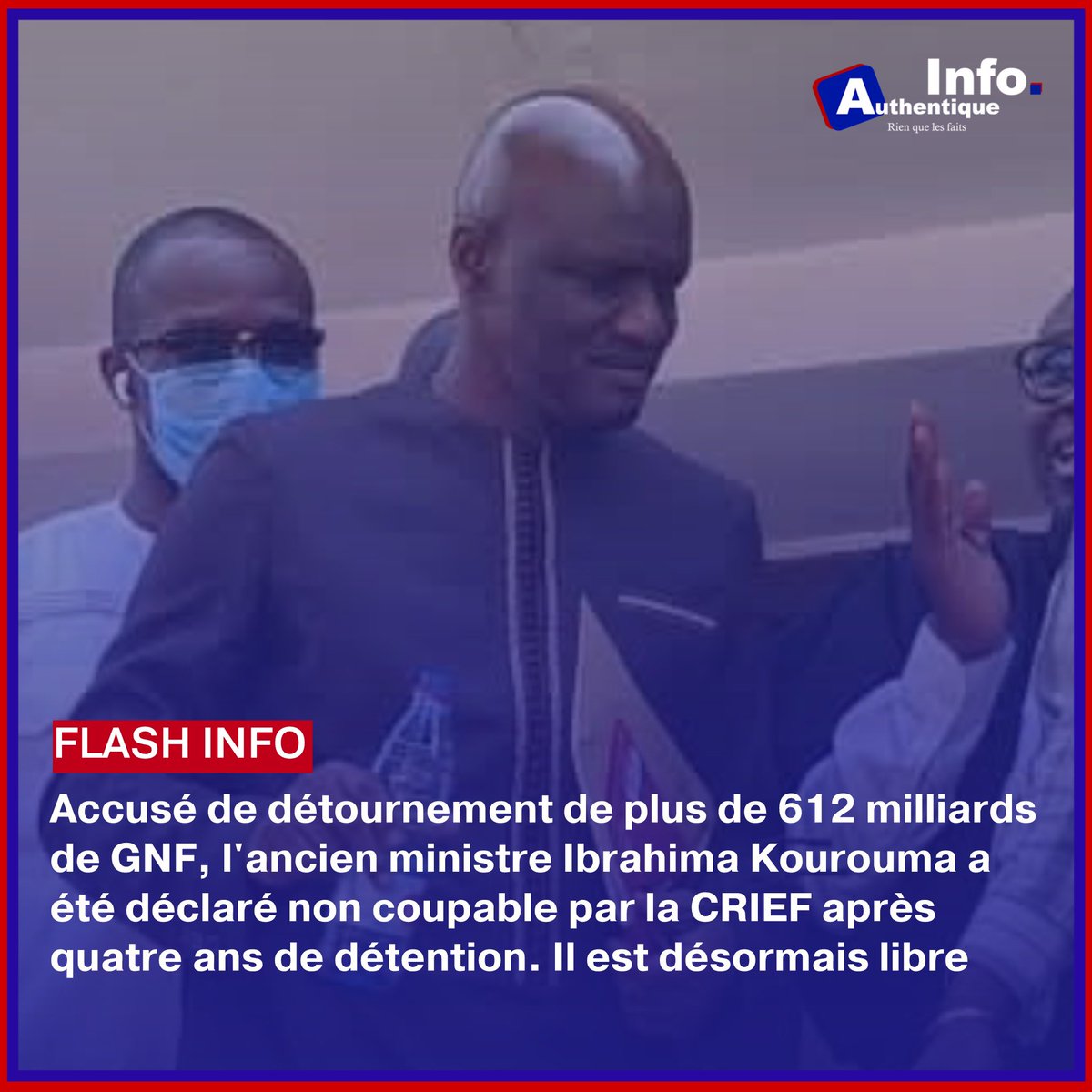 🚨🇬🇳| Accusé de détournement de plus de 612 milliards de GNF, l'ancien ministre Ibrahima Kourouma a été déclaré non coupable par la CRIEF après quatre ans de détention. Il est désormais libre