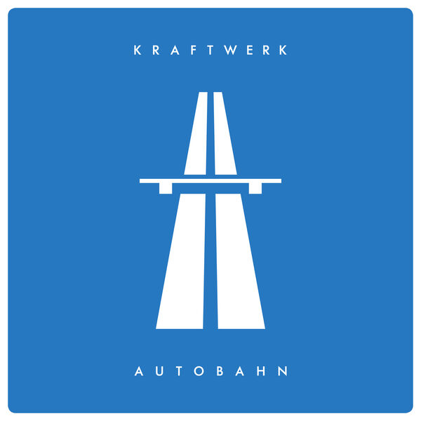 8. Autobahn - Kraftwerk (1974)