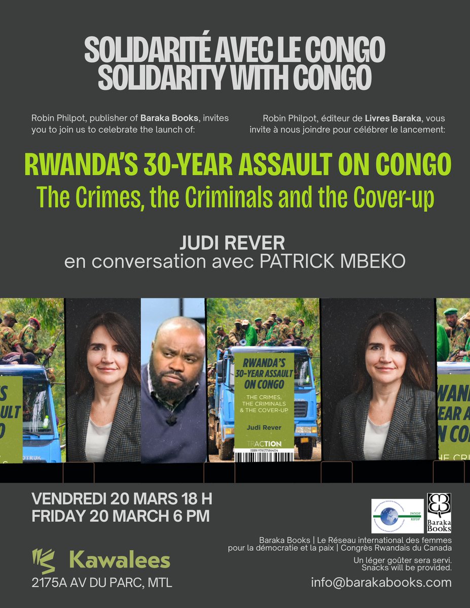 Trump-Kagame vantent UN 'accord de paix' mais le M23 continue à prendre du terrain au Congo, piller ses ressources, violer sa souveraineté. Judi Rever lance son nouveau livre RWANDA'S 30-YEAR ASSAULT ON CONGO, The Crimes, the Criminals and The Cover-up 20 mars à 18 h.