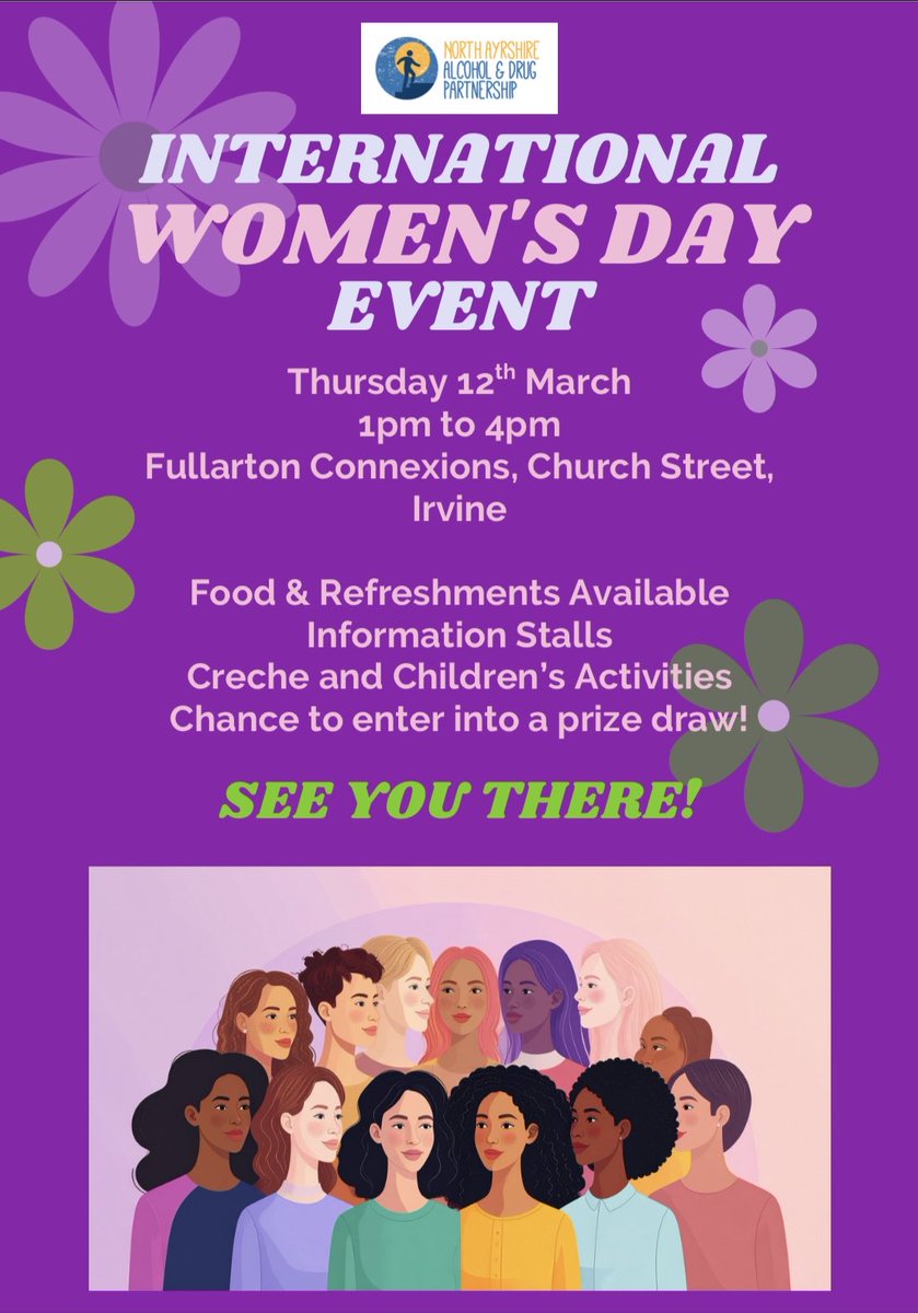 Come celebrate #InternationalWomensDay in North Ayrshire💜

📅 Thursday 12th March
⏰ 1pm–4pm
📍 Fullarton Connexions

Come along, connect, and celebrate the strength of women in our community💐✨