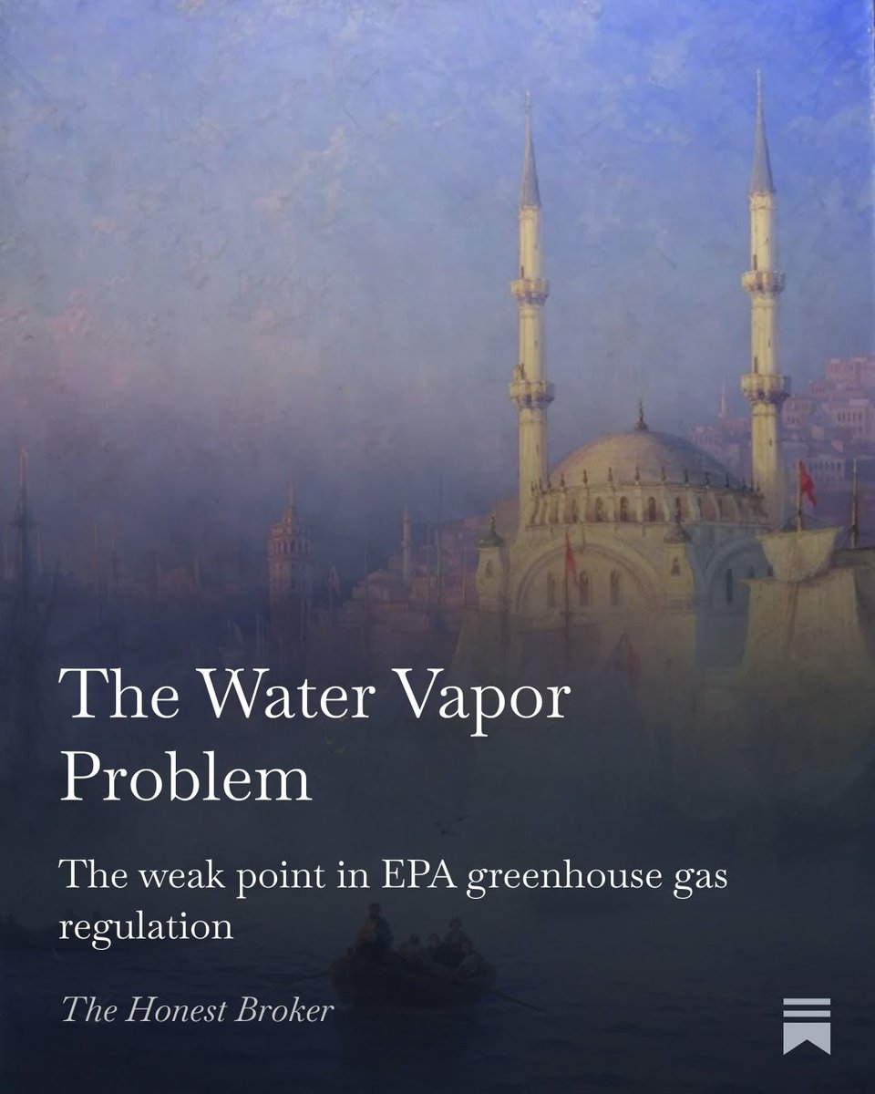 The Water Vapor Problem
The weak point in EPA greenhouse gas regulation
rogerpielkejr.substack.com/p/the-water-va…
