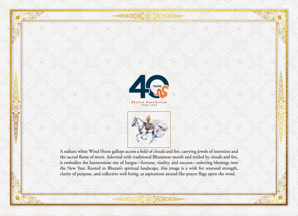 As we welcome Losar 2026 and the Year of the Horse, we step forward with renewed energy and purpose. This year, we mark 40 years of partnership and progress. Thank you for your trust and support as we continue building a brighter future for Bhutan.

Losar Tashi Delek! 🎉
