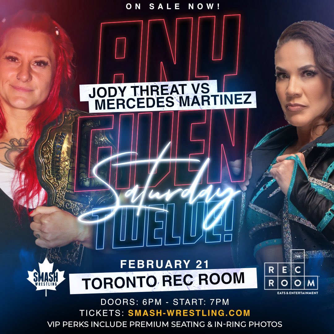 smashwrestling's tweet photo. This Saturday in Toronto! 🇨🇦 

Any Given Saturday 12 ft Jody Threat, Psycho Mike, Eric Young, Mercedes Martinez, Vaughn Vertigo &amp; more!

Rows 2-5 Sold Out | VIP &amp; GA Remain!
https://t.co/gp5thK7d3O https://t.co/JFI7YzK601