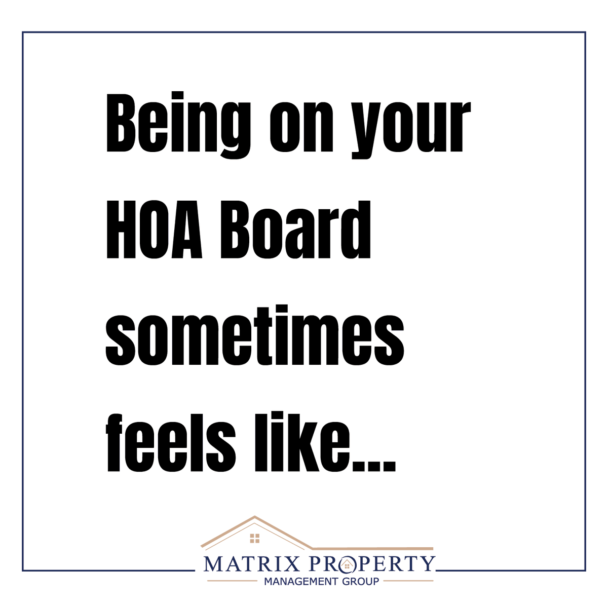 MatrixPMGroupNJ's tweet photo. If you know, you know.

Board members volunteer their time. They shouldn't have to sacrifice their sanity!

Matrix is the management company your community needs.

908-852-0064
https://t.co/LK9X4lLiQ9

#propertymanagers #propertymanagement #hoacommunity #hoaboardmembers #njhoa https://t.co/QfTeRQAmX4