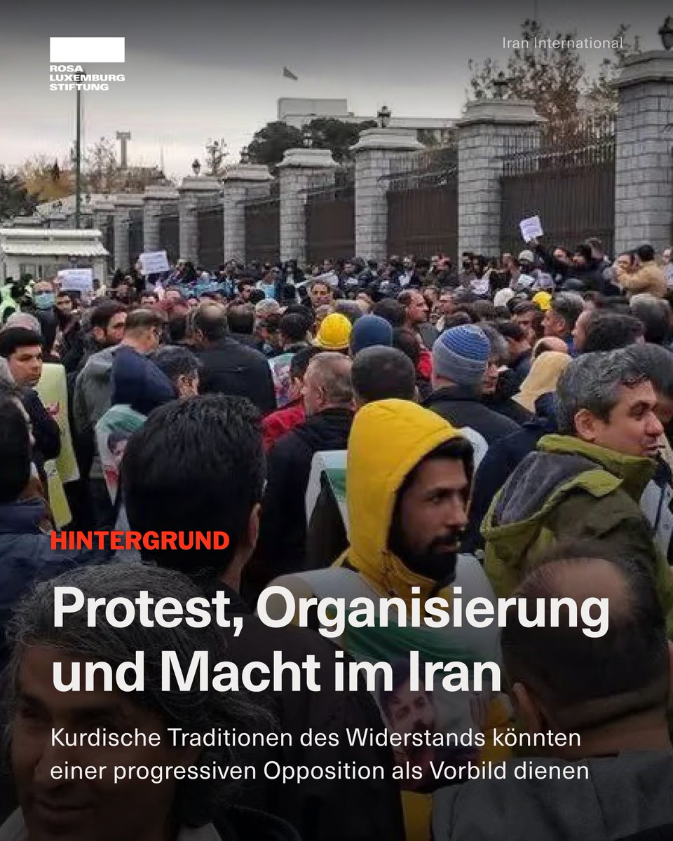 rosaluxstiftung's tweet photo. Die fragmentierte Opposition im #Iran erzeugt ein politisches Vakuum. Zwischen kurdischer Organisierung und urbanem Protest fehlt eine strategische Verbindung, monarchistische und nationalistische Akteure nutzen die so entstandene Lücke. 👇
https://t.co/ZfYiAUG7Sl https://t.co/KVPmn4rfHC