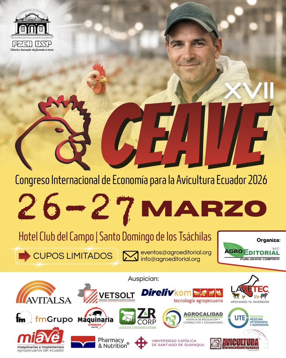 ¡Faltan pocos días para CEAVE 2026! 🐥
Optimiza nutrición, manejo, sanidad y genética para producir más con menor costo.

📅 26 y 27 de marzo
📍 Hotel Club del Campo – Santo Domingo de los Tsáchilas

👉 Reserva tu cupo: eventos@agroeditorial.org

#CEAVE2026 #AviculturaEcuatoriana