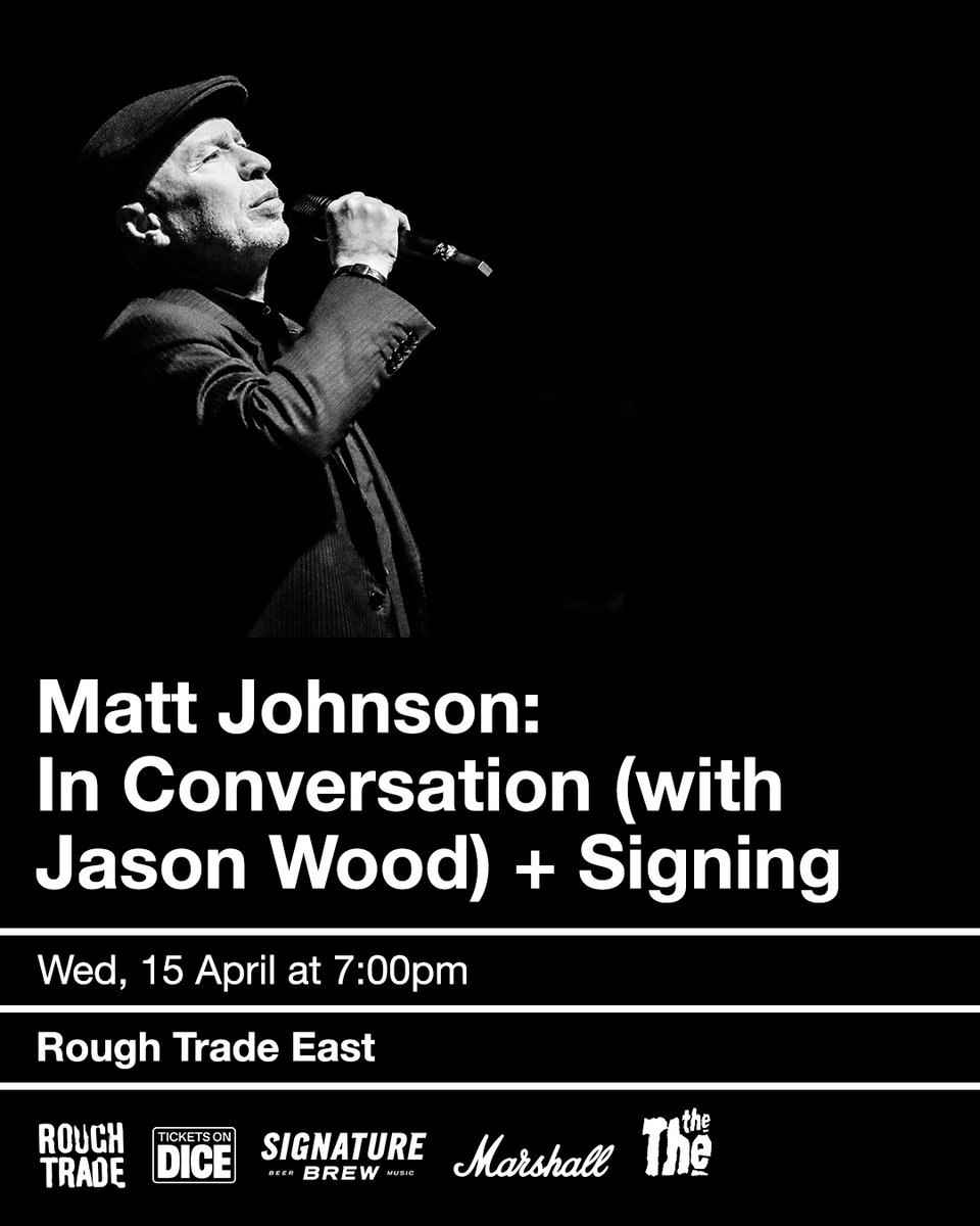 OmnibusPress's tweet photo. @thethe  Matt Johnson, will be at @RoughTrade East this April to mark the publication of his memoir Cognitive Dissident. 

In conversation with Jason Wood + signing

Grab your tickets here: https://t.co/mzHKwtG3TT https://t.co/FkLAqbku7k