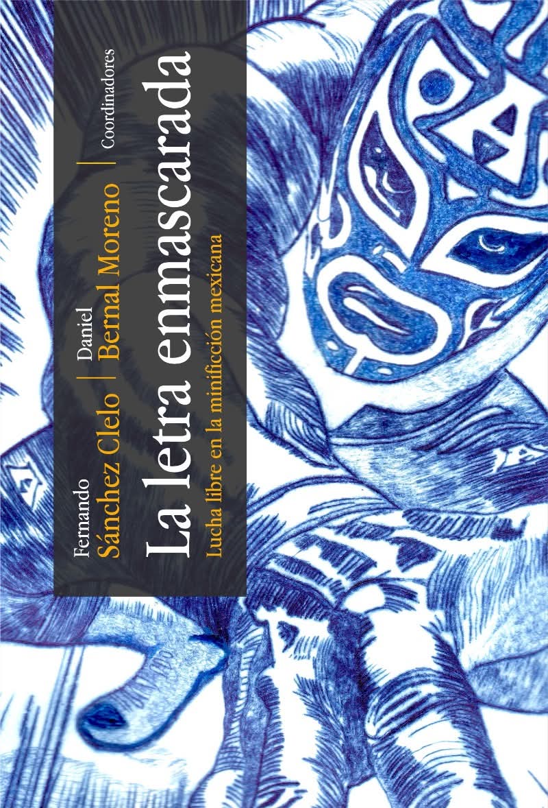¡Desde el cuadrilátero literario! 🎙️✨
​Ya salió "La Letra Enmascarada", antología de minificciones que pegan más que un impacto desde la tercera cuerda. 🩻 Relatos breves, concisos y fulminantes, ​¡sin límite de tiempo! 🇲🇽💪
​#LuchaLibre #BUAP #Libros <a href="/BUAPoficial/">BUAP</a> <a href="/TVBUAP/">TV BUAP</a>