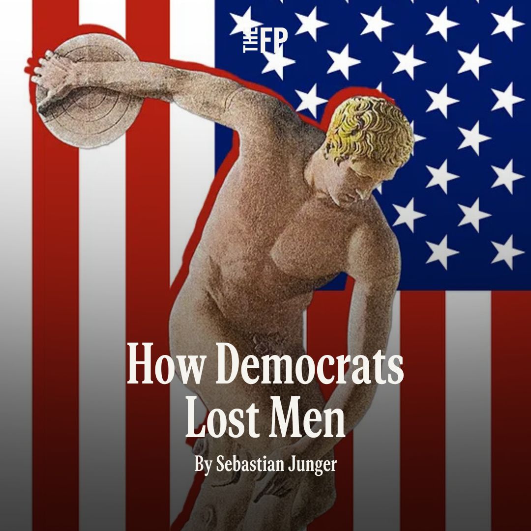 TheFP's tweet photo. "When men no longer feel honored, they’re more prone to embrace the far-right narrative of self-victimization."