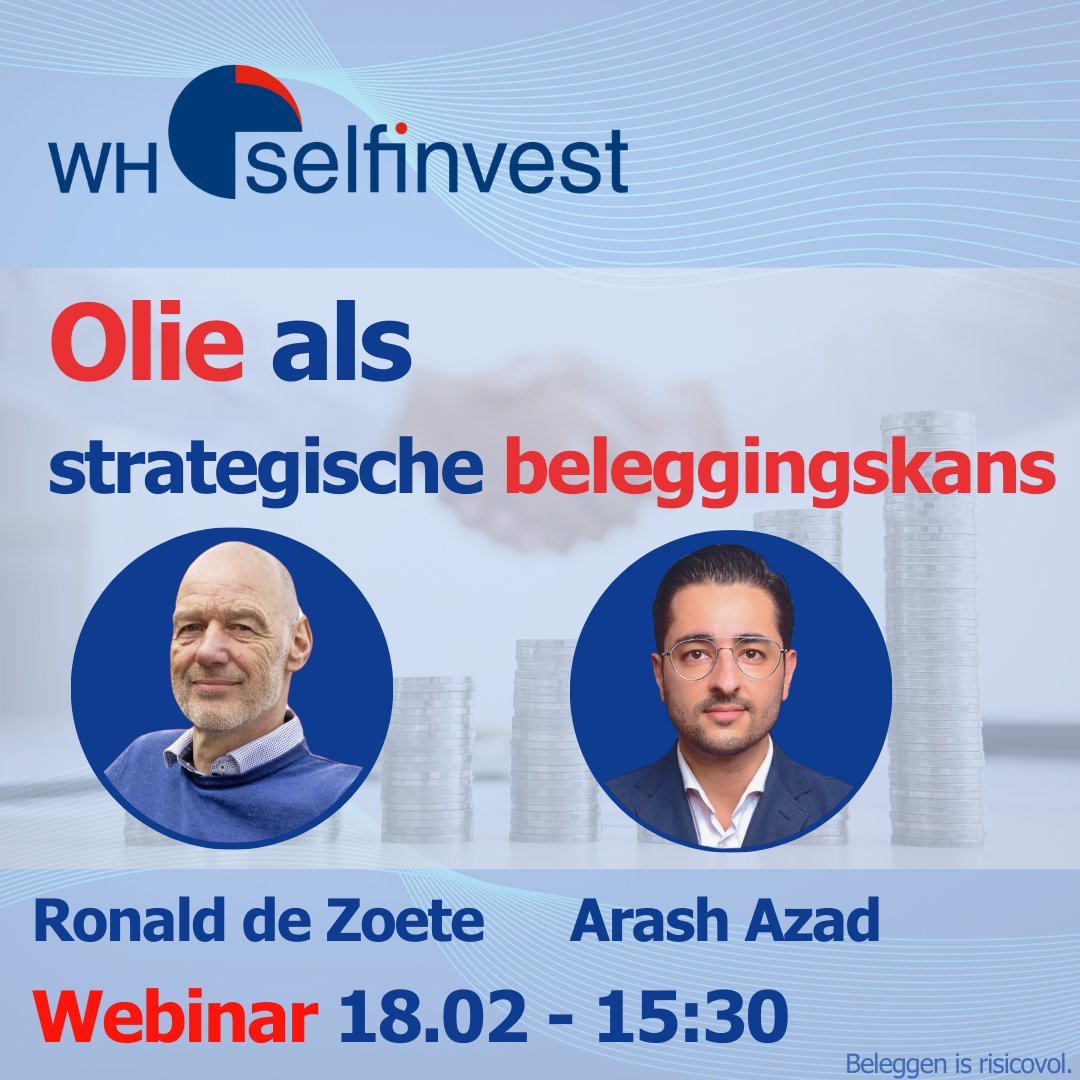 In dit #webinar analyseert Ronald de Zoete de fundamentele drijfveren achter de oliemarkt, de marktmechanismen die prijsbewegingen bepalen en de strategische kansen die hieruit voortvloeien.

📆 18.02.2026
🕒15:30 – 16:30 uur
🔗 whselfinvest.nl/nl-nl/stocks/e…

Beleggen is risicovol.