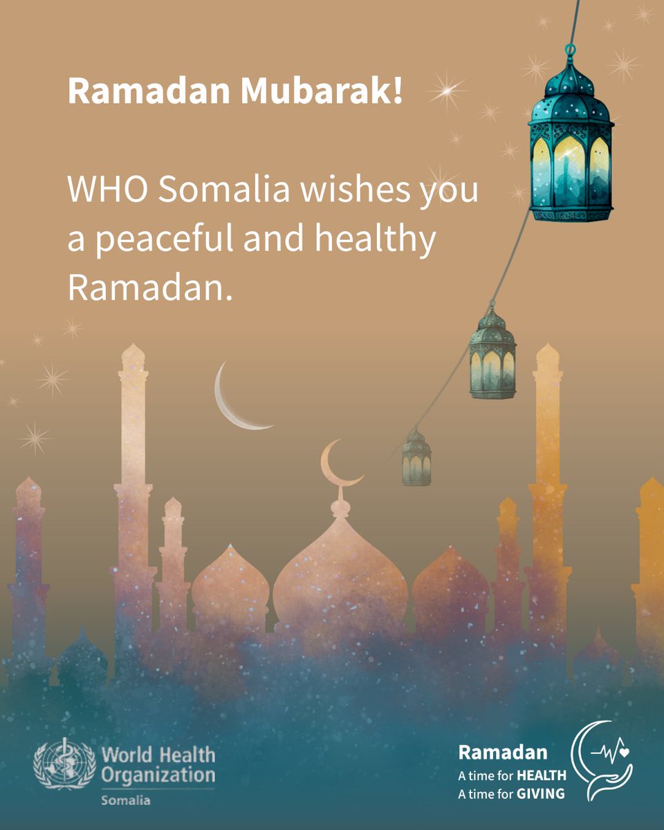 WHOSom's tweet image. Ramadan Mubarak from @WHOSom