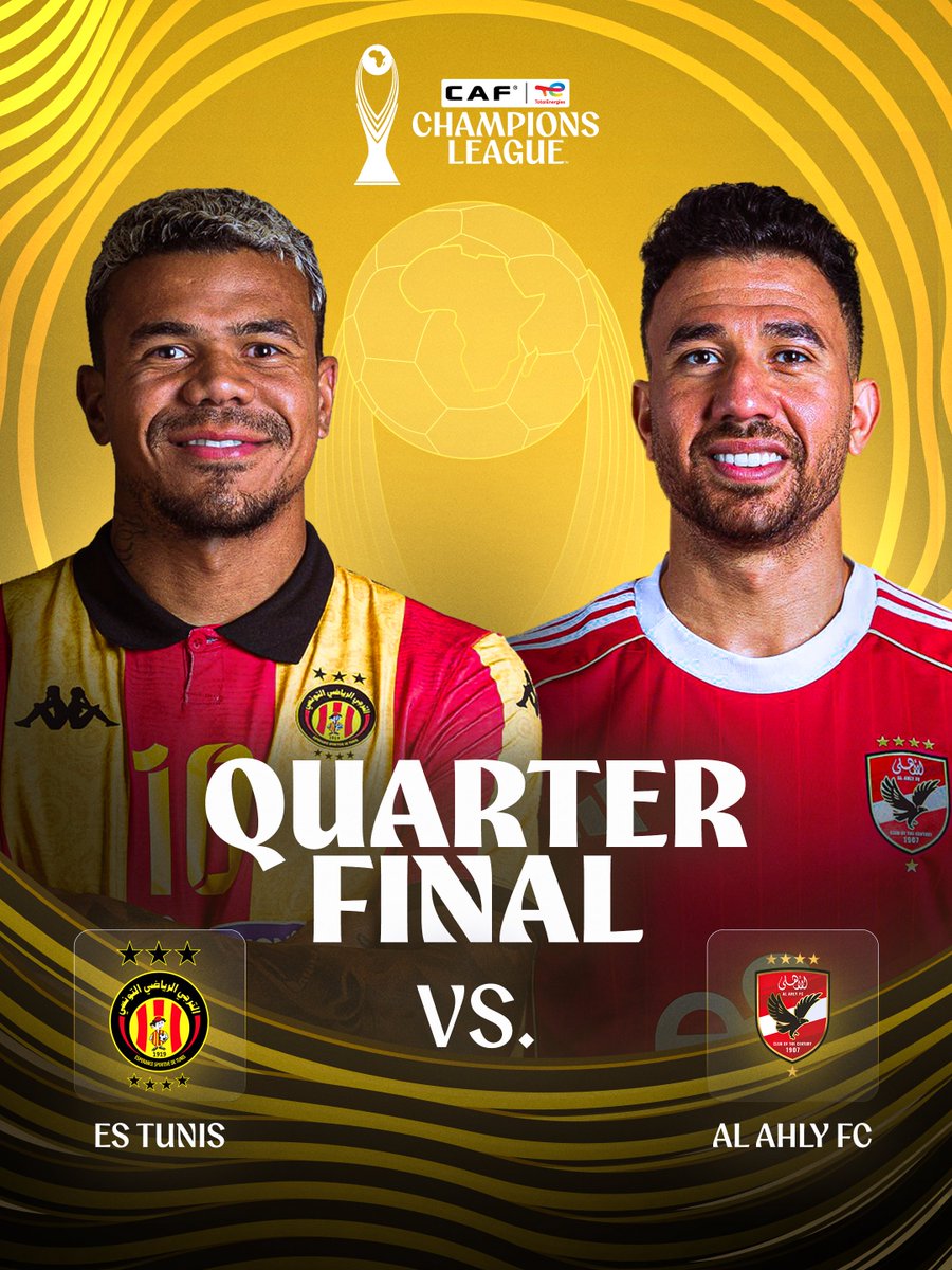 🚨 L'Espérance de Tunis affrontera Al Ahly en quarts de finale de la Ligue des Champions ! 🔴🟡🇹🇳⚔️🇪🇬🔴⚪️