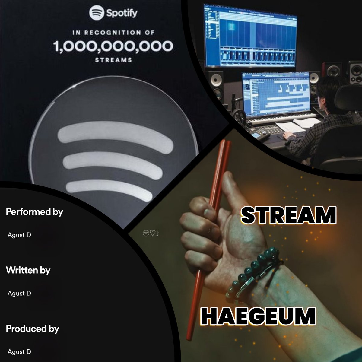 julie_people's tweet photo. If you’re ARMY, whether it’s group music or solo, it’s still the BTS members’ music!!! So stream it like you mean it!

Haegeum is so close to becoming the 1st K-Rap song to hit 1B streams on Spotify, and the 1st fully self-written and self-produced K-pop song to reach that milestone
So let’s give it our all and make it happen. Yoongi deserves the recognition, the plaque, and the history he can make with Haegeum! 

Stream like there’s no tomorrow

🔗 https://t.co/9LybkiKuZ6
🎧 https://t.co/IrixBHFAm0
🎧 https://t.co/0PV1cubdgu

PANIC STREAM HAEGEUM
#HaegeumTo1Billion
#SUGA #AgustD #슈가